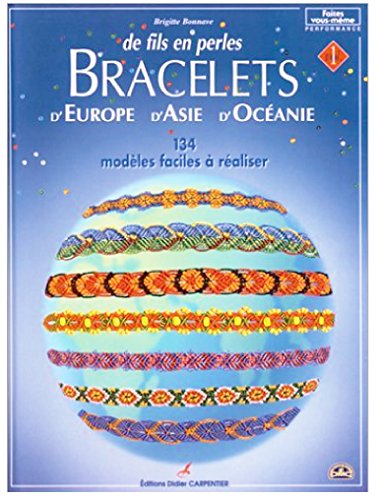 Bracelets d'Europe, d'Asie, d'Océanie