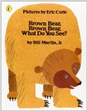 Brown bear, brown bear, what do you see ?