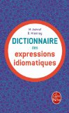 Dictionnaire des expressions idiomatiques françaises