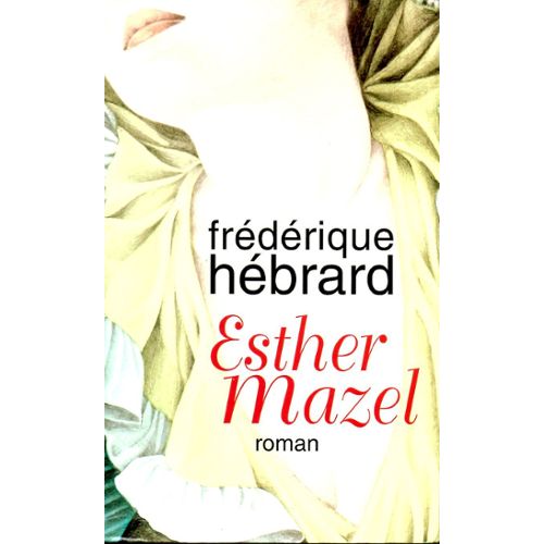 Esther Mazel