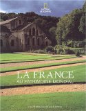 France au patrimoine mondial (La)