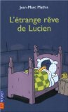 L'Étrange rêve de Lucien