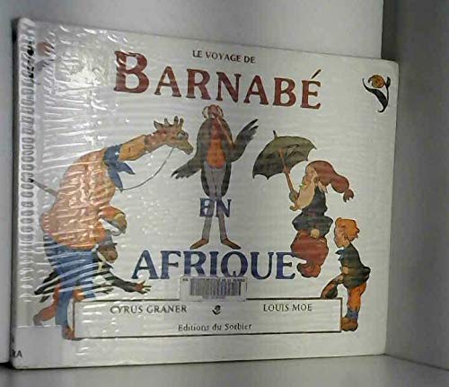 Le Voyage de Barnabé en Afrique