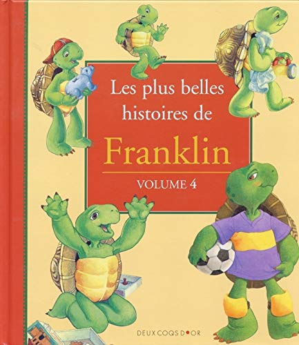 Les Plus belles histoires de Franklin