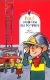Paul, capitaine des pompiers