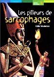Pilleurs de sarcophages (Les)