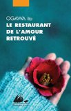 Restaurant de l'amour retrouvé (Le)