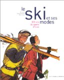 Ski et ses modes (Le)
