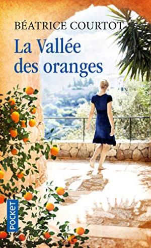 Vallée des oranges (La)